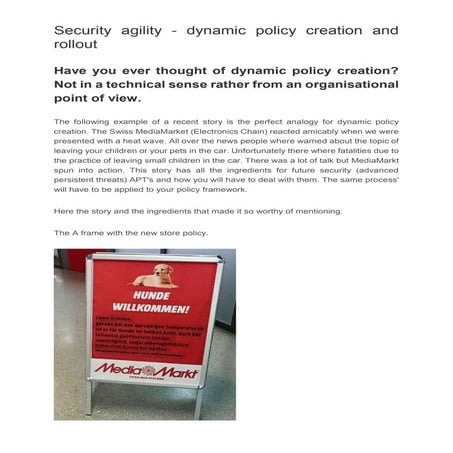 Security agility- dynamic policy creation and rollout