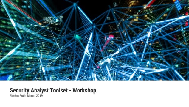 Security Analyst Workshop - 20190314