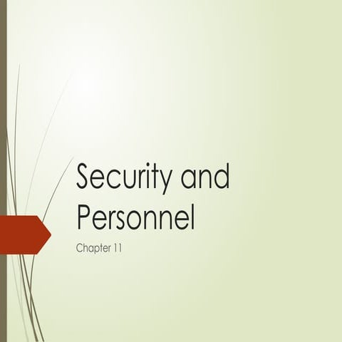 Security and Personnel-Chapter 11 Presentation.pptx