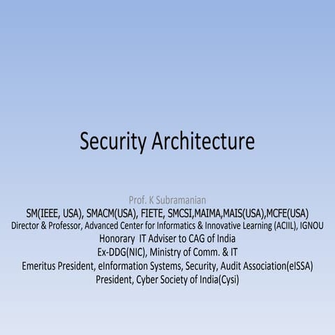 Security architecture  rajagiri talk march 2011