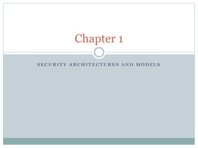 Security Architectures and Models.pptx