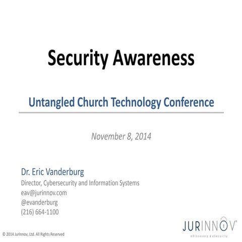 Untangled Conference - November 8, 2014 - Security Awareness