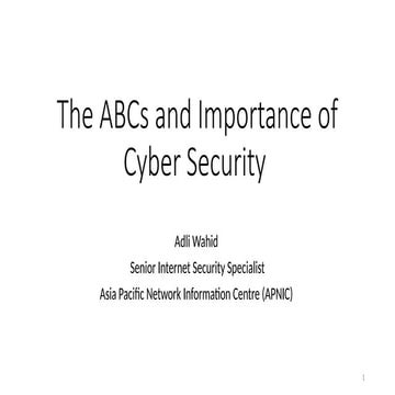 The ABC's and Importance of Cyber Security | PPTX