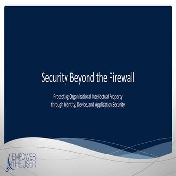 Security Beyond the Firewall