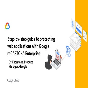 Step-by-Step Guide to Protecting Web Apps with Google reCAPTCHA | PDF