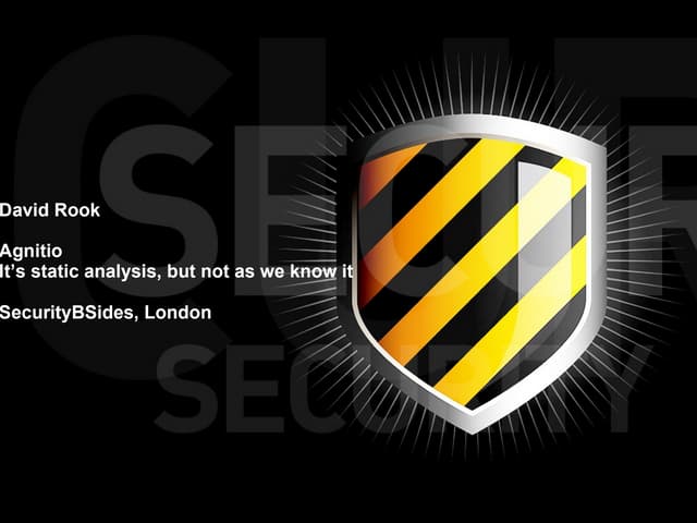 Agnitio: its static analysis, but not as we know it