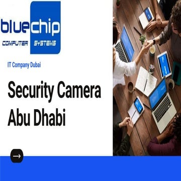 Security camera abu dhabi | CCTV camera companies in Dubai