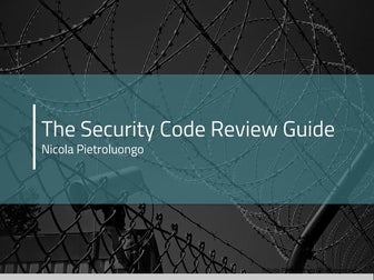 The Security Code Review Guide