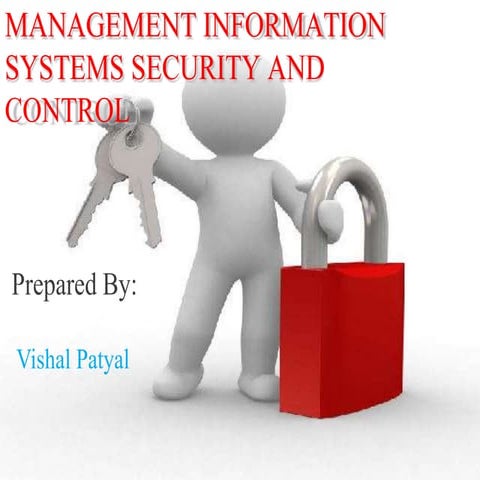 Security  &amp; control in mis