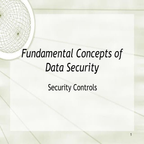 Fundamental Concepts of Data Security _Security Controls