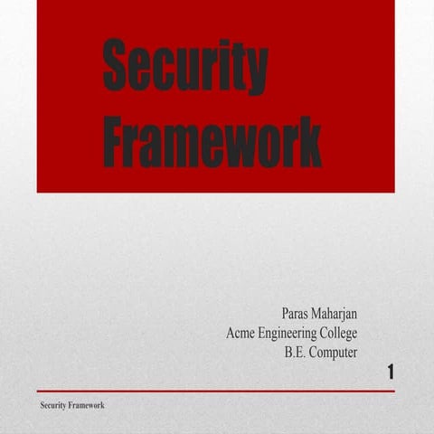 Security framework