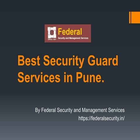 Security Guard Services in Pune PPT Federal Security.pptx