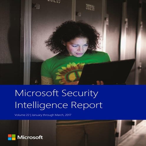 Security intelligence report_volume_22