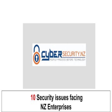 10 Security issues facing NZ Enterprises