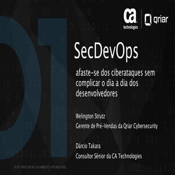 SecDevOps: afaste-se dos ciberataques sem complicar o dia a dia dos desenvolv...