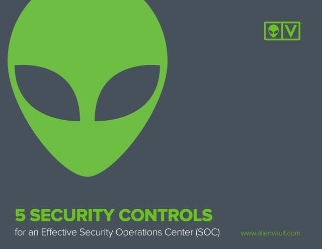  Security operations center 5 security controls