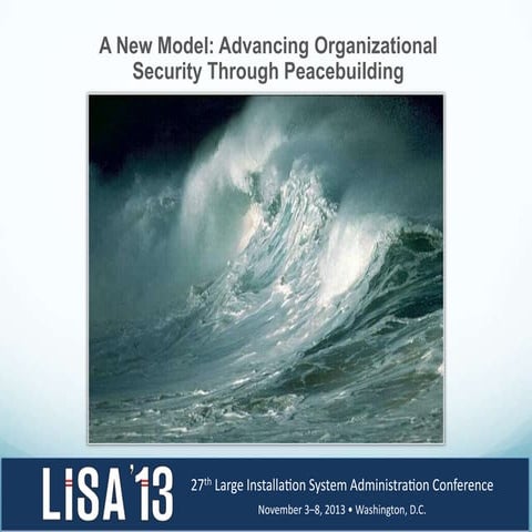 A New Model: Advancing Organizational Security Through Peacebuilding