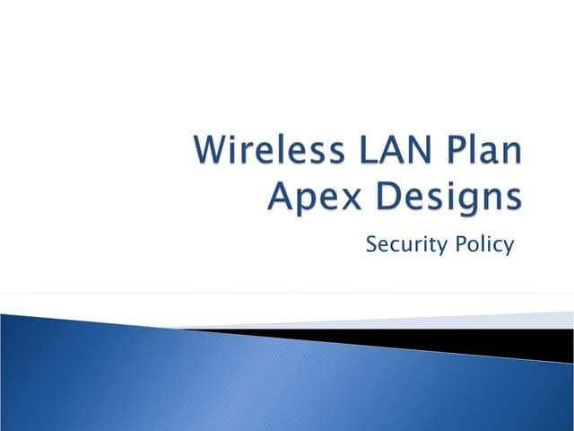 Wireless Security Policy PPT Wireless Security Policy PPT