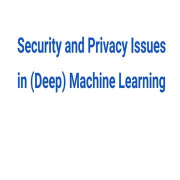 Security and Privacy Issues in Deep Learning