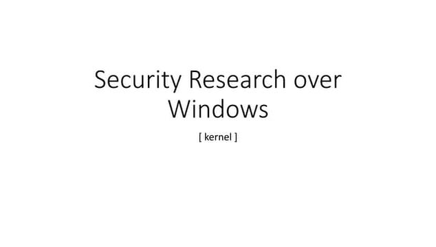 Security research over Windows #defcon china