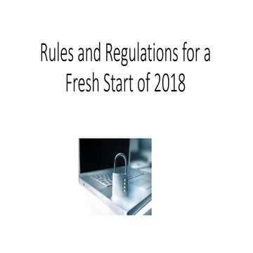 Rules and Regulations for a Fresh Start of 2018