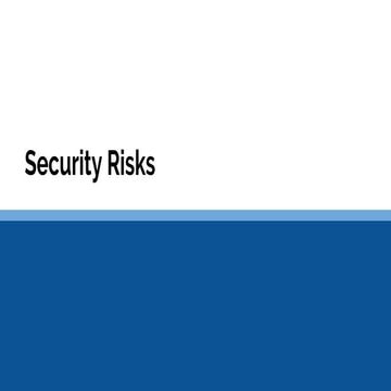 Security risks