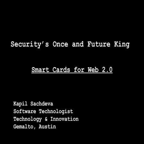 Security's Once and Future King
