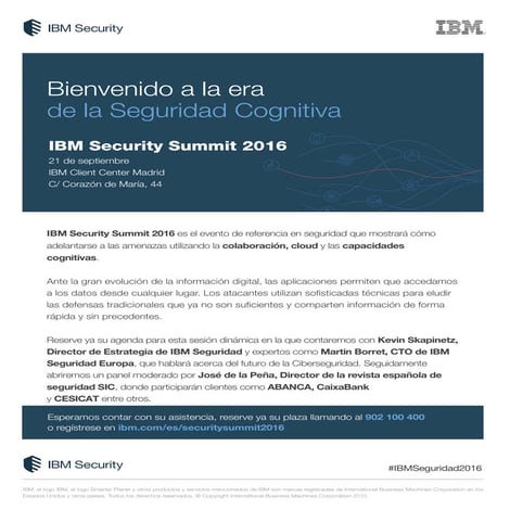 IBM Security Summit 2016 - 21 de Septiembre, Madrid.