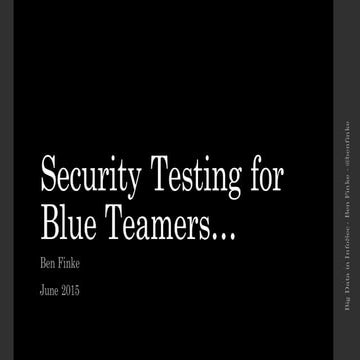 Security Testing for Blue Teamers
