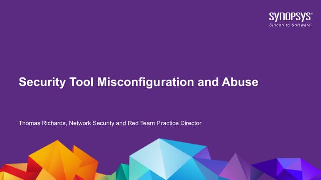 Webinar – Security Tool Misconfiguration and Abuse