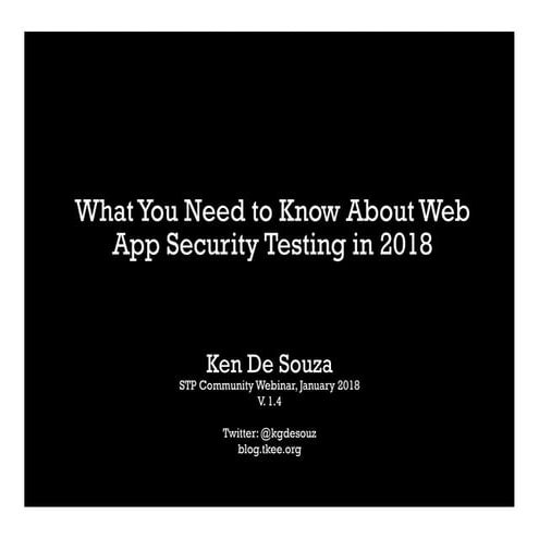 What You Need to Know About Web App Security Testing in 2018