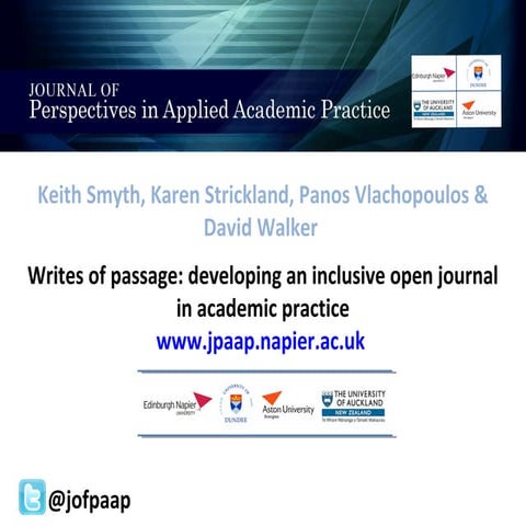 Writes of passage: developing an inclusive open journal in academic practice