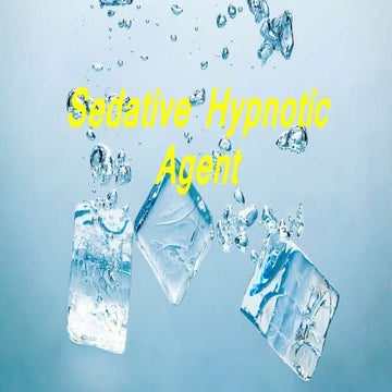 Sedative hypnotic agent | PPTX