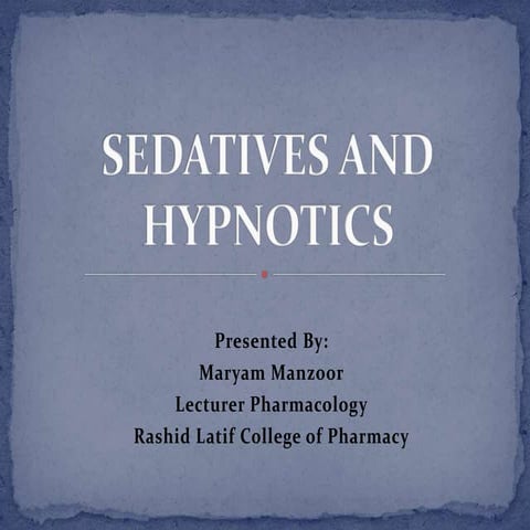 Sedatives and hypnotics (1)