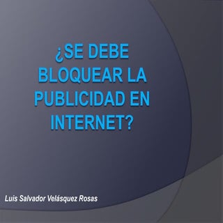Se debe bloquear la publicidad en I...