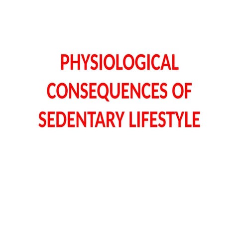 SEDENTARY LIFESTYLE.pptx about lifestyle that is bad