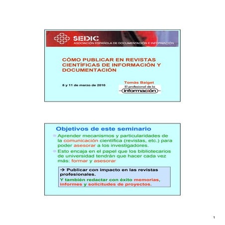 Sedic taller marzo 2010-Tomás Baiget-Cómo publicar en revistas científicas de...