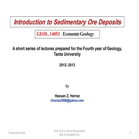 Sedimentary ore deposit environments