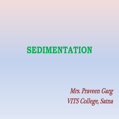 Sedimentation