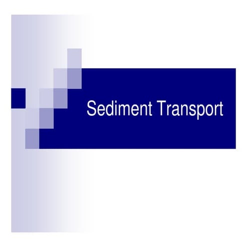 Sediment transport