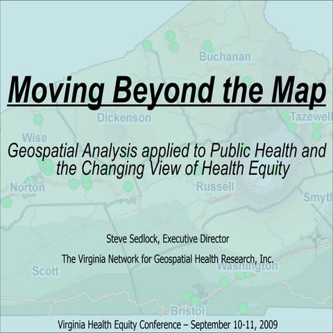 Moving Beyond the Map: Geospatial Analysis applied to Public Health and the C...