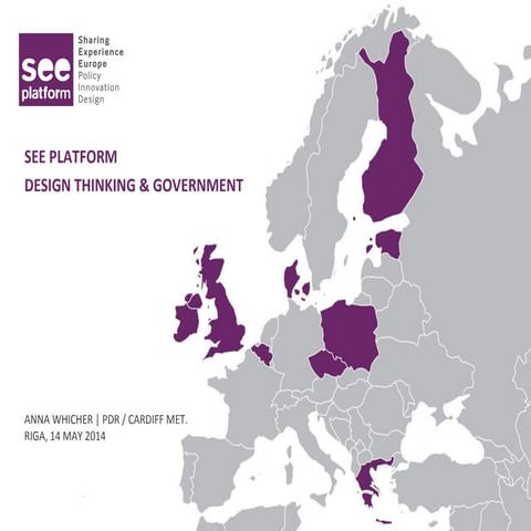 See 2   design policy workshop riga 14.05.14