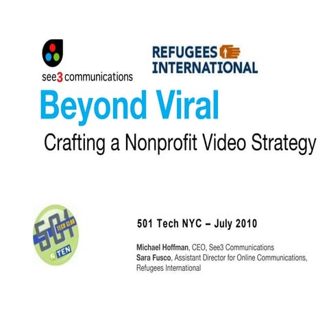 Beyond Viral Video – Crafting a Nonprofit Video Strategy
