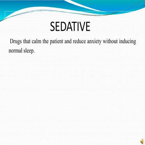 SEEDATIVE AND HYPNOTICS PPT.pptx