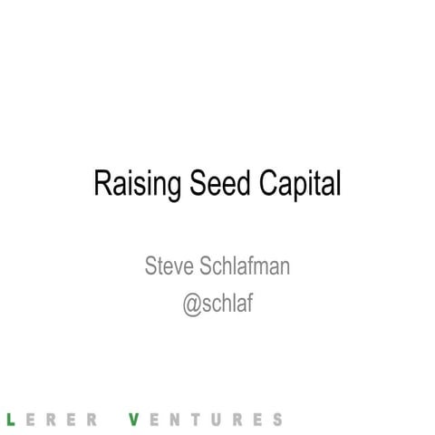 Raising a Seed Round from Lerer Ventures