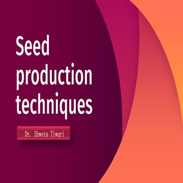 Seed production techniques