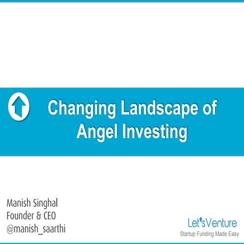 Changing Landscape of Angel Investing in India