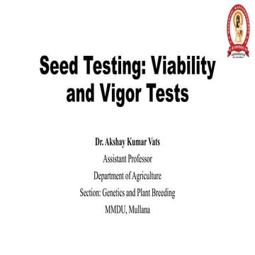 Seed testing-Vigour and Viability.pptx