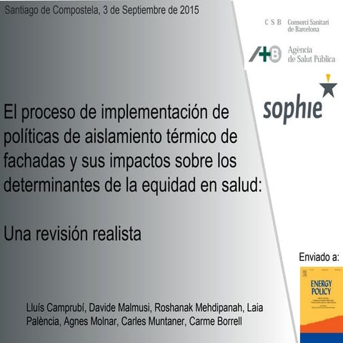El proceso de implementación de políticas de aislamiento térmico de fachadas ...