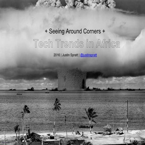seeing around corners | technology trends in africa | 2016